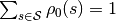 \sum_{s\in\mathcal{S}} \rho_0(s)=1