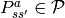 P_{ss^\prime}^a\in \mathcal{P}