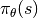 \pi_\theta(s)